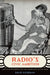 Radio's Civic Ambition: American Broadcasting and Democracy in the 1930s by David Goodman