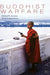 Buddhist Warfare by Mark Juergensmeyer, Michael Jerryson