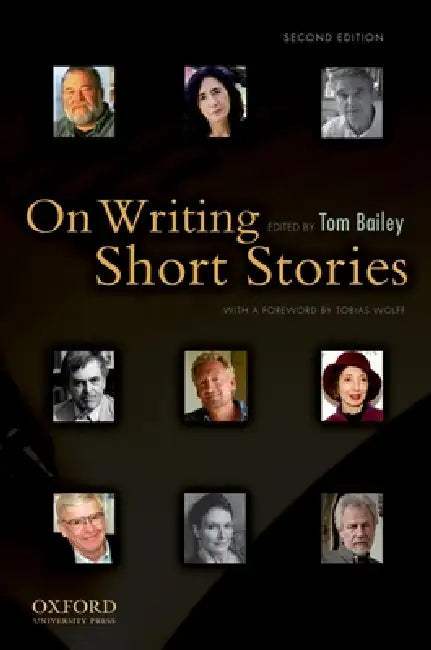 On Writing Short Stories by Tom Bailey