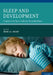 Sleep and Development: Familial and Socio-Cultural Considerations by Mona El-Sheikh