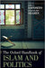 The Oxford Handbook of Islam and Politics : by John L. Esposito And Emad El-Din Shahin, Emad El-Din Shahin