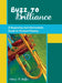 Buzz to Brilliance: A Beginning and Intermediate Guide to Trumpet Playing by Adrian Griffin