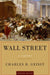 Wall Street a History by Charles Geisst