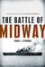 The Battle of Midway by Craig L. Symonds