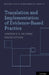 Translation and Implementation of Evidence-Based Practice by Lawrence A. Palinkas, Haluk Soydan