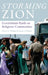 Storming Zion: Government Raids on Religious Communities by Stuart A. Wright, Susan J. Palmer