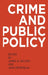 Crime and Public Policy by James Q. Wilson, Joan Petersilia