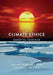 Climate Ethics Climate Ethics: Essential Readings Essential Readings by Stephen Gardiner, Simon Caney, Dale Jamieson