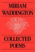 Collected Poems by Miriam Waddington