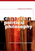Canadian Political Philosophy: Contemporary Reflections by Ronald Beiner, Wayne Norman