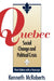 Quebec: Social Change and Political Crisis - Third Edition by Kenneth McRoberts
