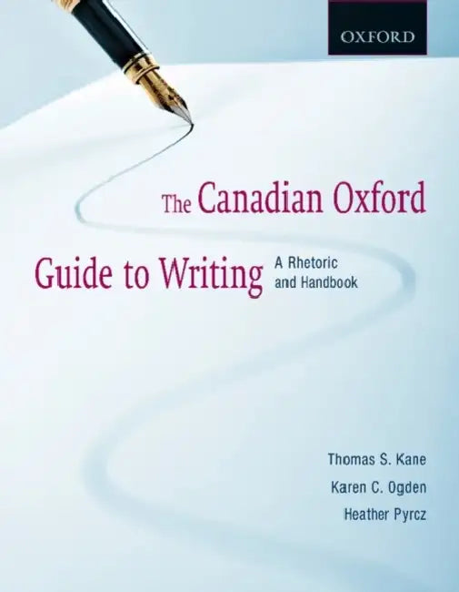 Canadian Ox Guide to Writing 2/E by Thomas S. Kane