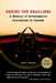 Behind the Headlines: A History of Investigative Journalism in Canada (Revised) by Cecil Rosner