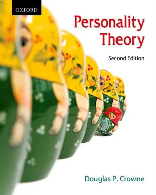 Personality Theory by Douglas P. Crowne