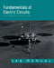 Fundamentals of Electric Circuits: Lab Manual by David A. Bell