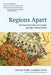 Regions Apart: The Four Societies of Canada and the United States (Wynford) by Edward Grabb, James Curtis