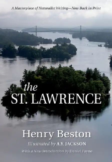 St. Lawrence by Henry Beston, Daniel Payne