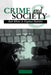 Crime and Society by Rob White, Daphne Habibis