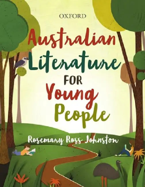 Australian Literature for Young People by Rosemary Ross Johnston