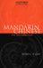 Mandarin Chinese: An Introduction by Mobo C. F. Gao