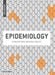 Epidemiology, Second Edition by Petra Buettner, Reinhold Muller