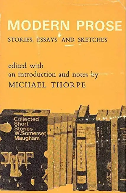 Modern Prose by Thorpe Michael(Editor)