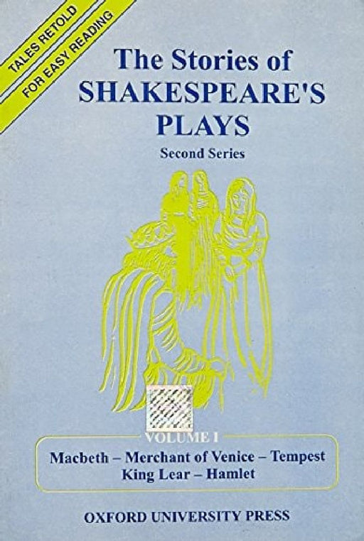 Stories Of Shakespeare Plays 1 by Tales Retold For Easy Reading