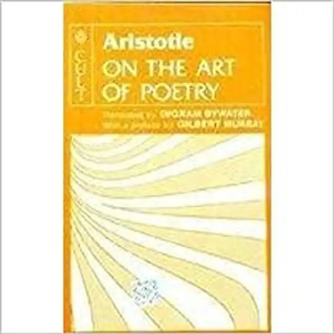 Aristotle on the Art of Poetry by BYWATER
