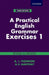 Practical Eng Grammar Ex 1 by Thomson, A.v. Martinet