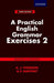 PRACTICAL ENGLISH GRAMMAR EXERCISES 2 by Thomson, A V. Martinet