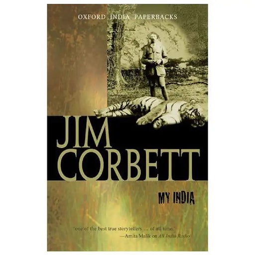 My India by Corbett  Jim