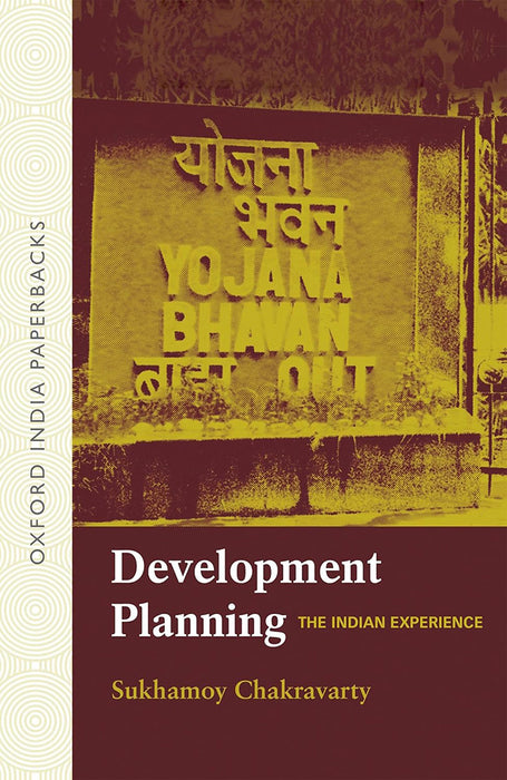 Development Planning : by Chakravarty Sukhamoy