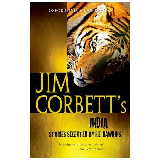Jim Corbett'S India by Hawkins R.E.