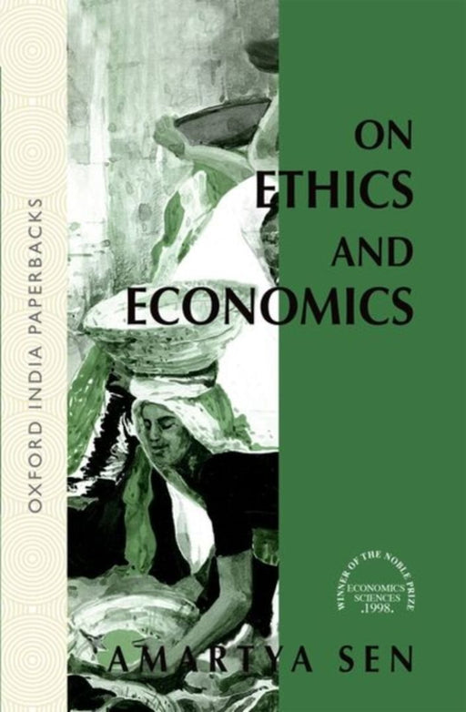 On Ethics And Economics by Sen  Amartya