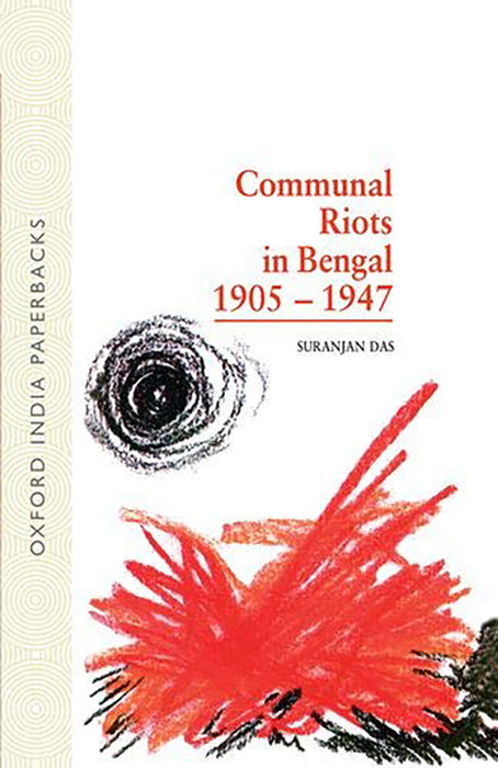 Communal Riots in Bengal, 1905-47