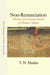 Non-Renunciation Themes and Interpretations of Hindu Culture by Madan T.N.