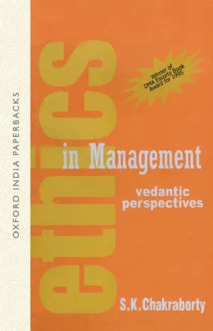Ethics In Management by Chakraborty  S K