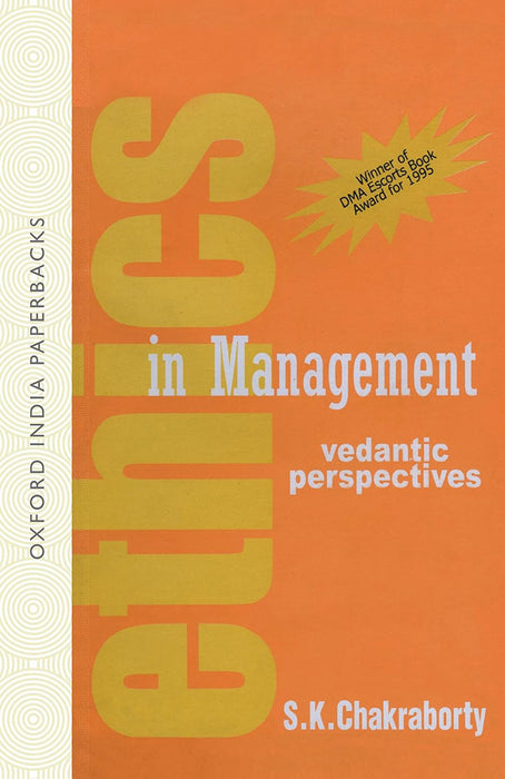 Ethics In Management by Chakraborty S K