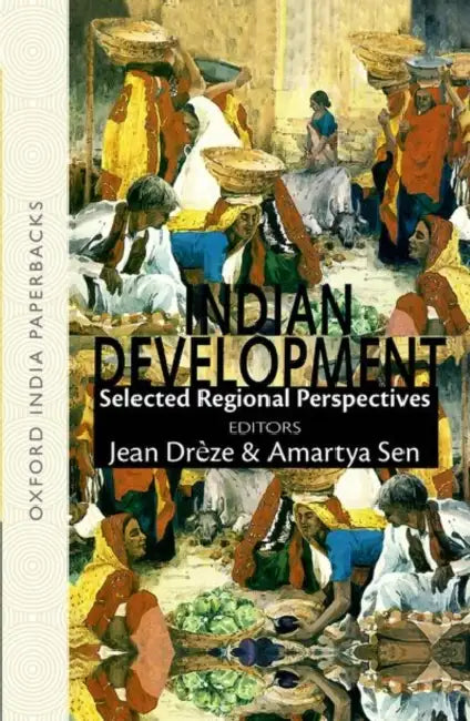 Indian Development: Selected Regional Perspectives by Dreze Jean And Amartya Sen