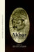 Akbar And His India by Habib  Irfan