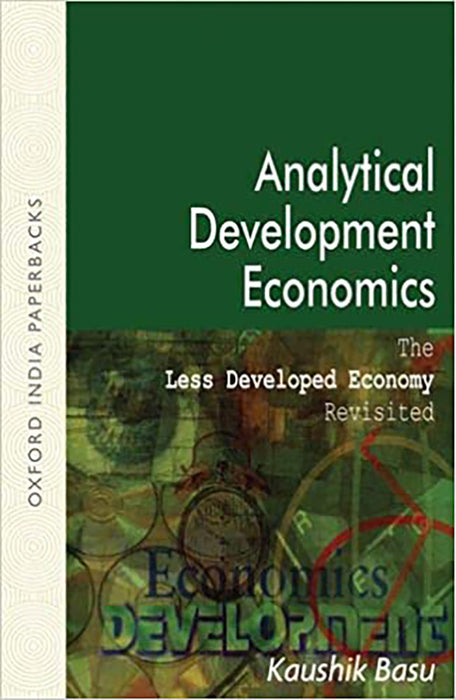 Analytic Development Economics: The Less Developed Economy