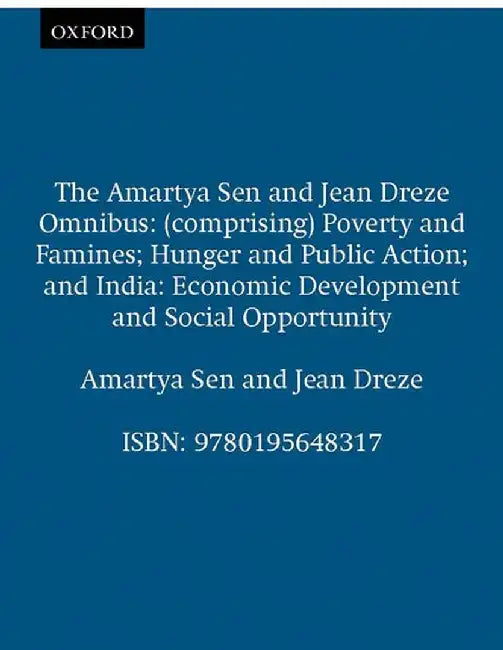 The Amartya Sen and Jean Dreze Omnibus by Amartya Sen & Jean Dreze, Jean Dreze