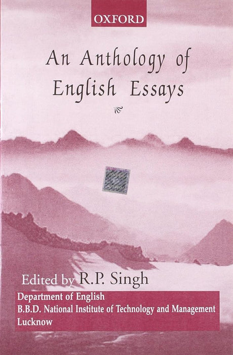 An Anthology Of English Essays by Singh   R. P.