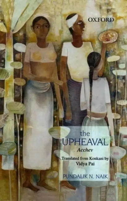 The Upheaval by Pundalik N. Naik