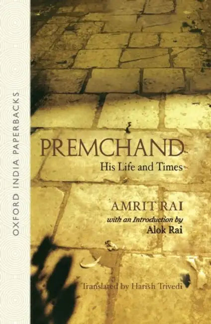 Premchand by Rai Amrit (Translated By Harish Trivedi)