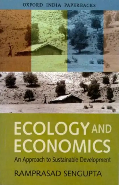 Ecology And Economics (Oip) by Sengupta Ramprasad