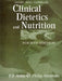 Clinical Dietetics And Nutrition by Antia  F P