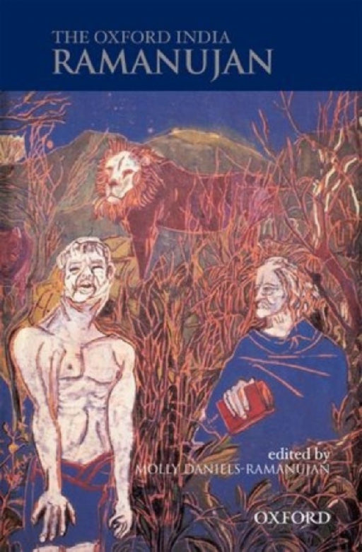 The Oxford India Ramanujan  by A. K. Ramanujan