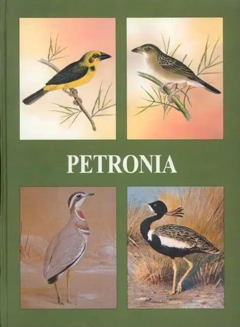 Petronia: Fifty Years of Post-Independence Ornithology in India: A Centenary Dedication to Dr. Salim Ali, 1896-1996 by J. C. Daniel