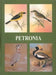Petronia: Fifty Years of Post-Independence Ornithology in India: A Centenary Dedication to Dr. Salim Ali, 1896-1996 by J. C. Daniel